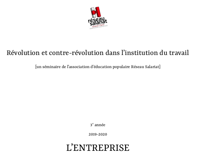 Révolution et contre-révolution dans l’institution du travail - L'entreprise